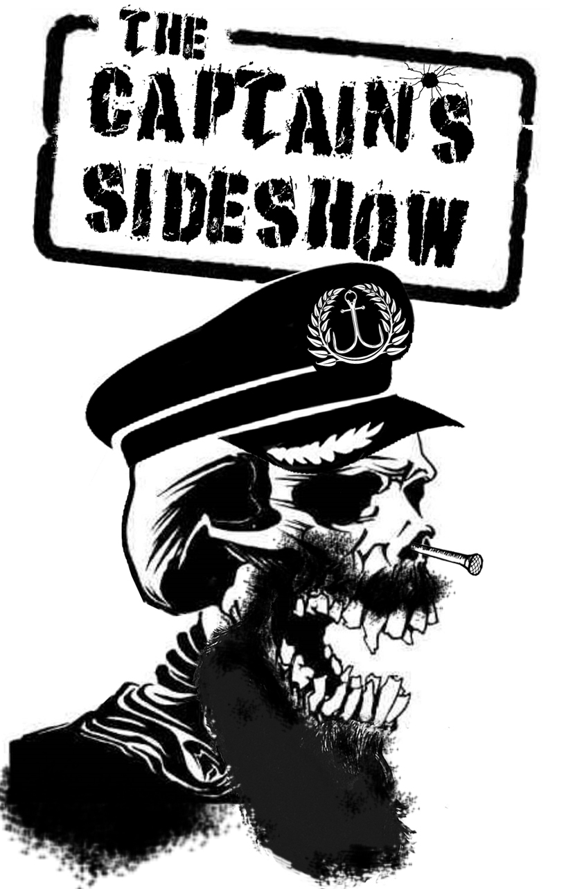 The Captains Side Show